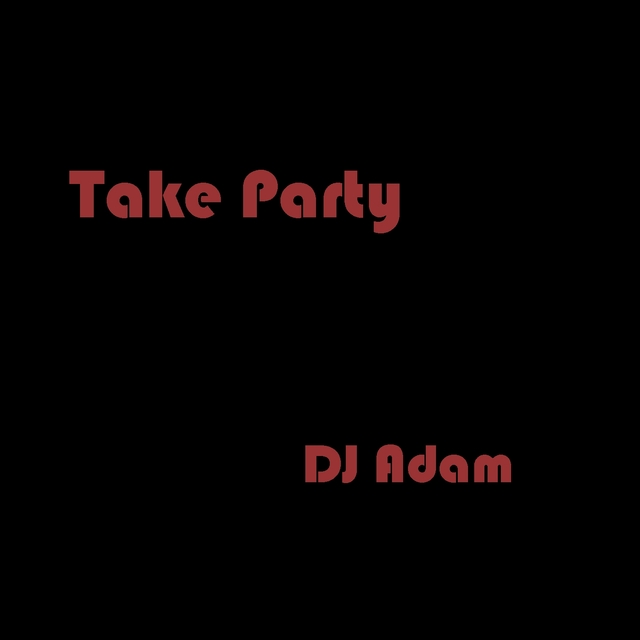 Couverture de Take Party