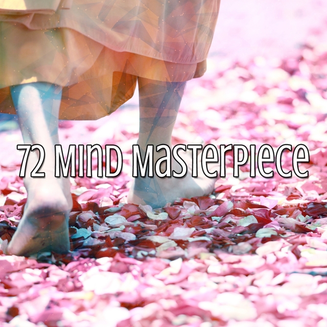 Couverture de 72 Mind Masterpiece