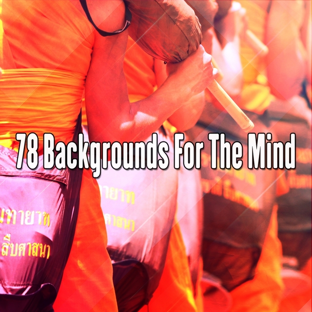 Couverture de 78 Backgrounds For The Mind