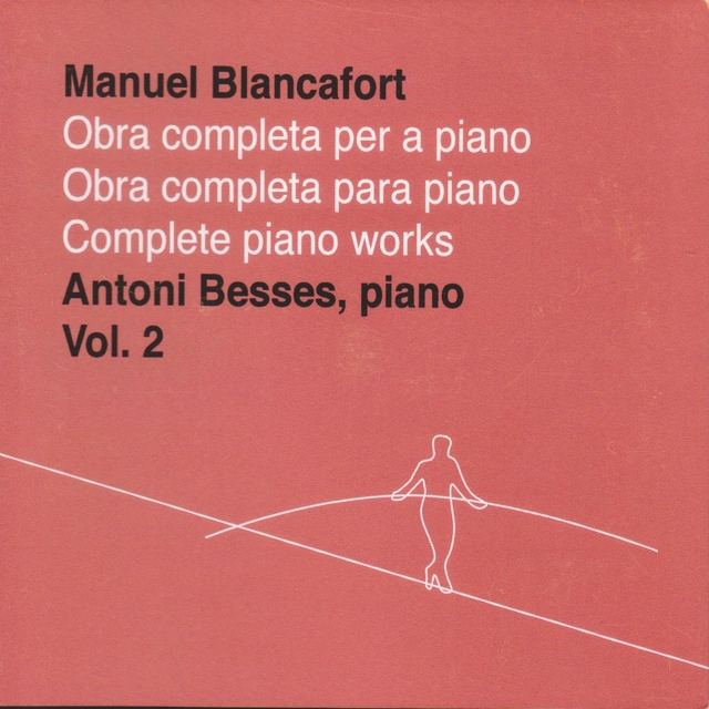 Couverture de Manuel Blancafort, obra completa per a piano, vol. 2 / complete piano works