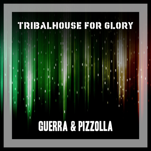 Couverture de Tribalhouse For Glory