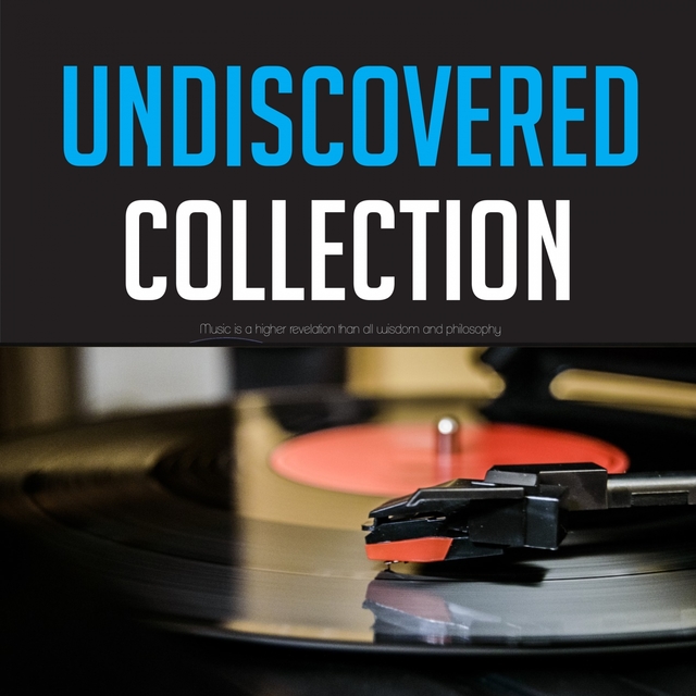 Undiscovered Collection