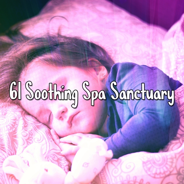 Couverture de 61 Soothing Spa Sanctuary