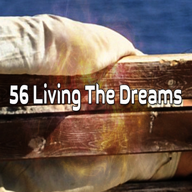 Couverture de 56 Living The Dreams