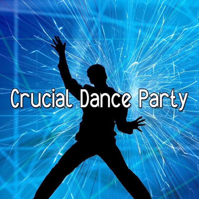 Couverture de Crucial Dance Party