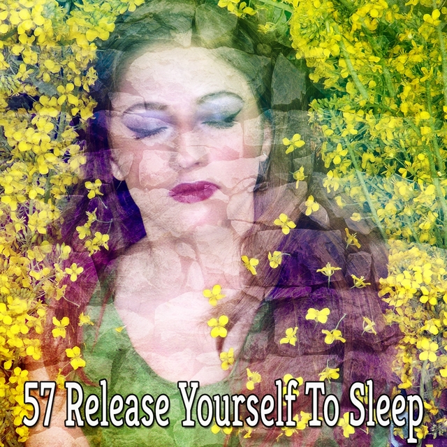 Couverture de 57 Release Yourself To Sleep