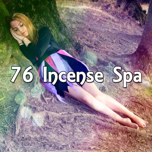 76 Incense Spa