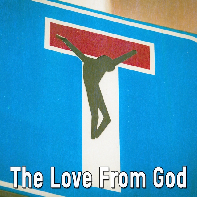 Couverture de The Love From God