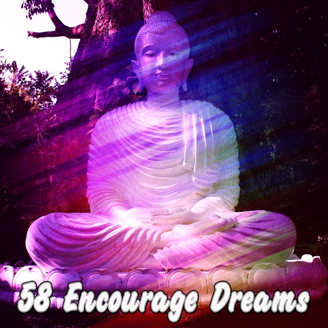 Couverture de 58 Encourage Dreams