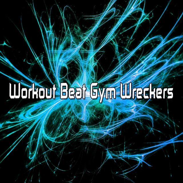 Couverture de Workout Beat Gym Wreckers