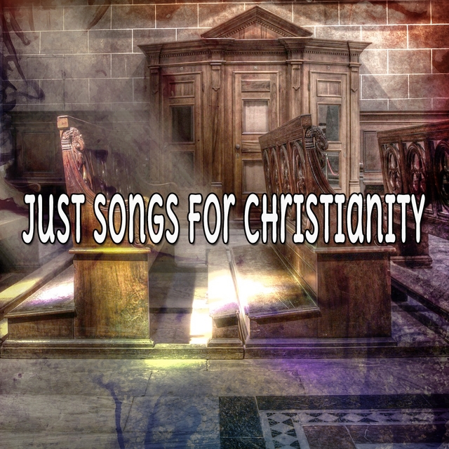 Couverture de Just Songs For Christianity