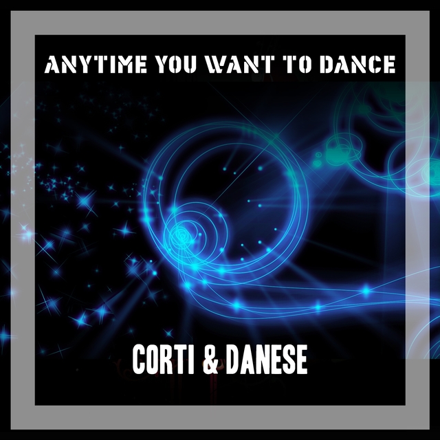 Couverture de Anytime You Want To Dance