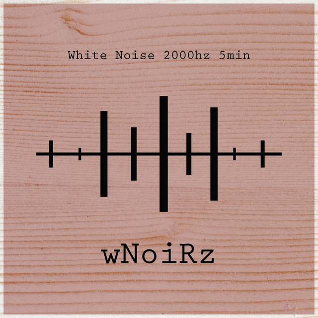 White Noise 2000hz 5 min