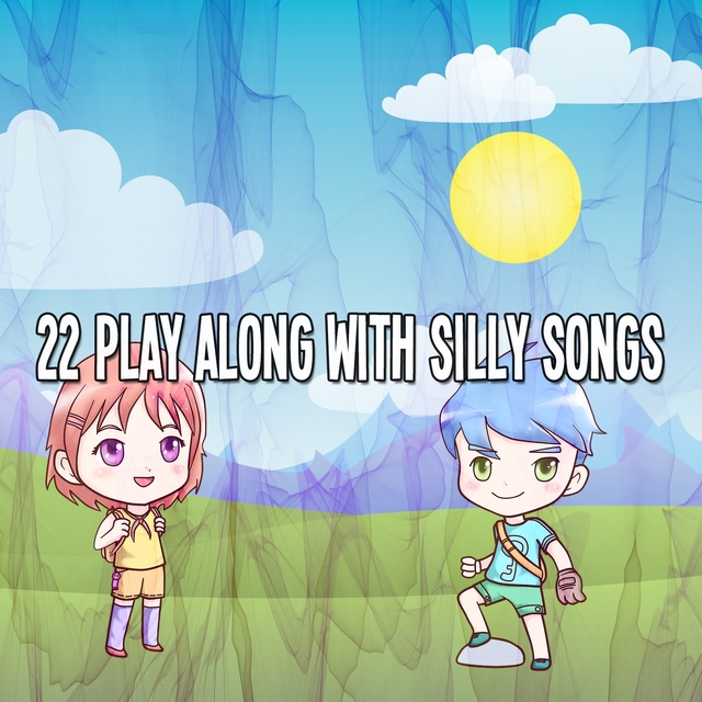 Couverture de 22 Play Along With Silly Songs