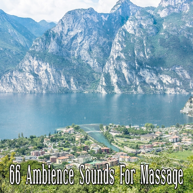 66 Ambience Sounds For Massage