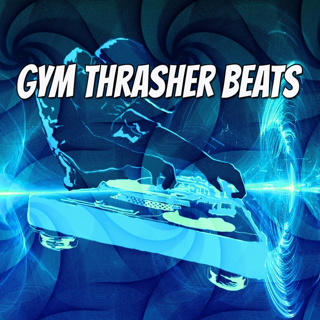 Couverture de Gym Thrasher Beats