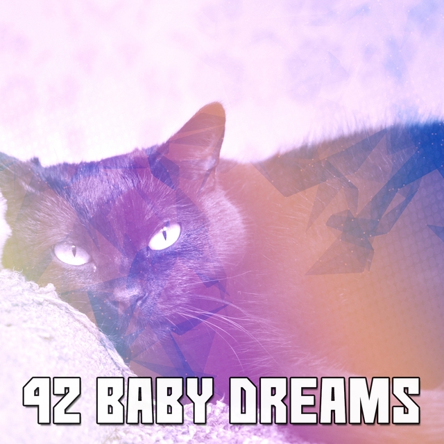 42 Baby Dreams
