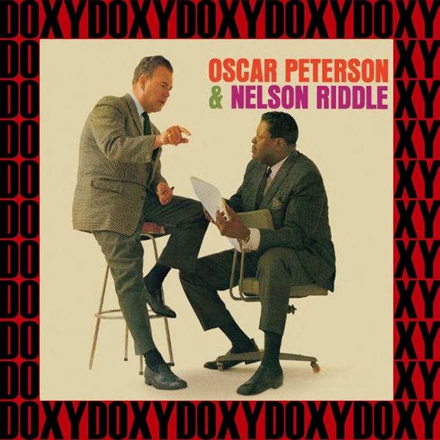 Couverture de Oscar Peterson & Nelson Riddle (Remastered Version)