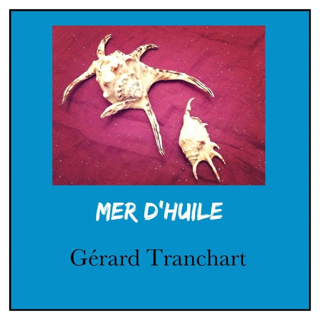 Mer d'huile