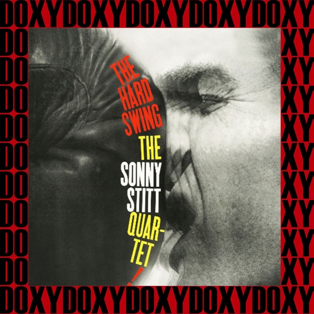 Couverture de The Hard Swing (Remastered Version)