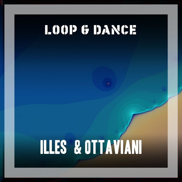 Loop & Dance