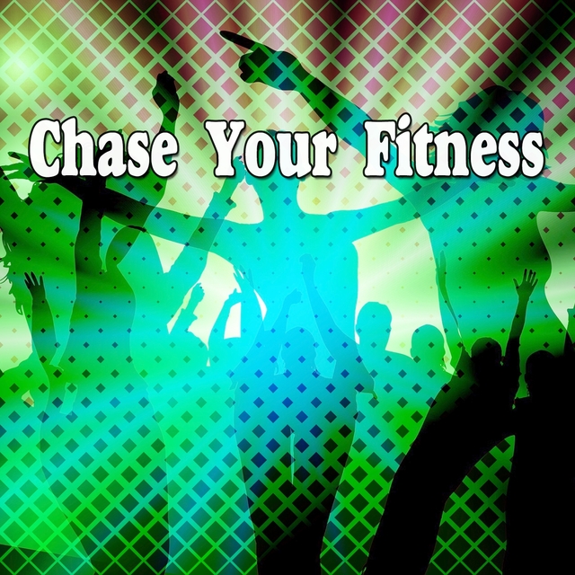 Couverture de Chase Your Fitness