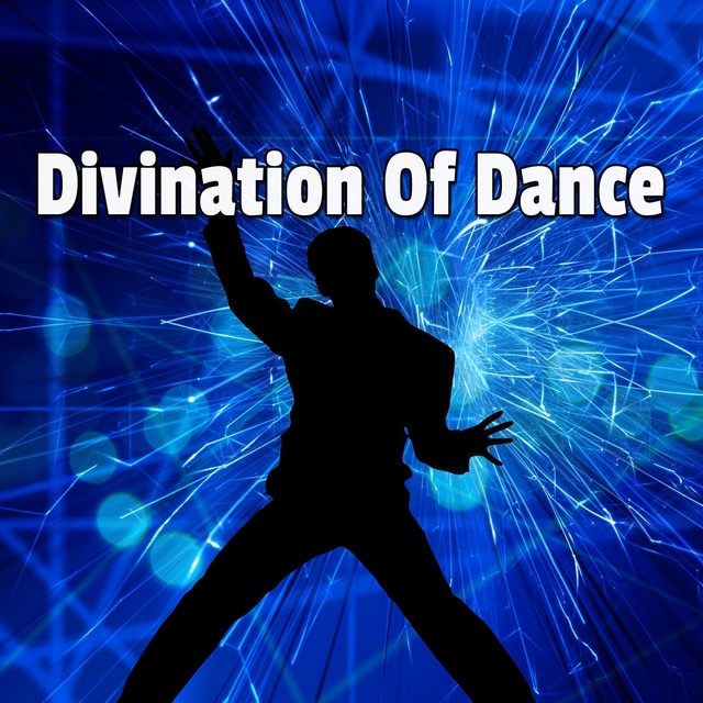 Couverture de Divination Of Dance