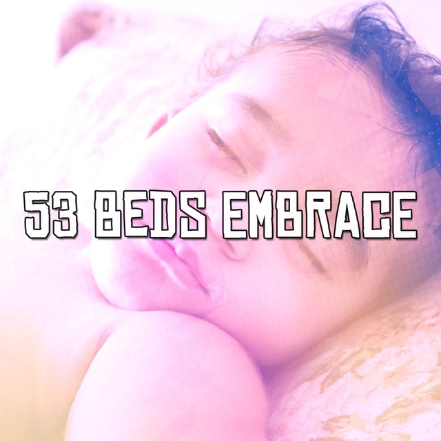 Couverture de 53 Beds Embrace