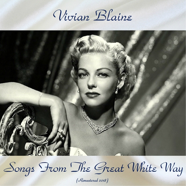 Songs From The Great White Way