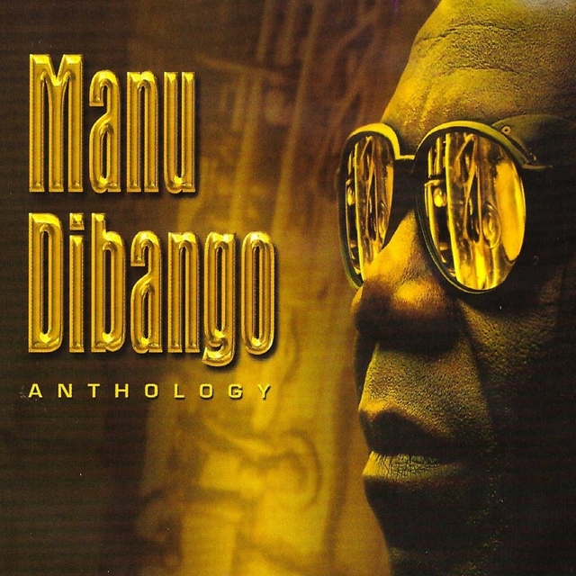 Couverture de Manu Dibango Anthology