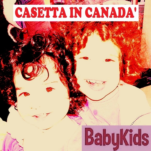 CASETTA IN CANADA'