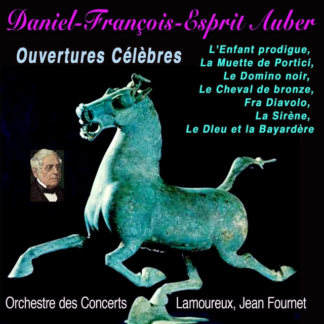 Couverture de Daniel-françois-esprit auber, ouvertures célèbres