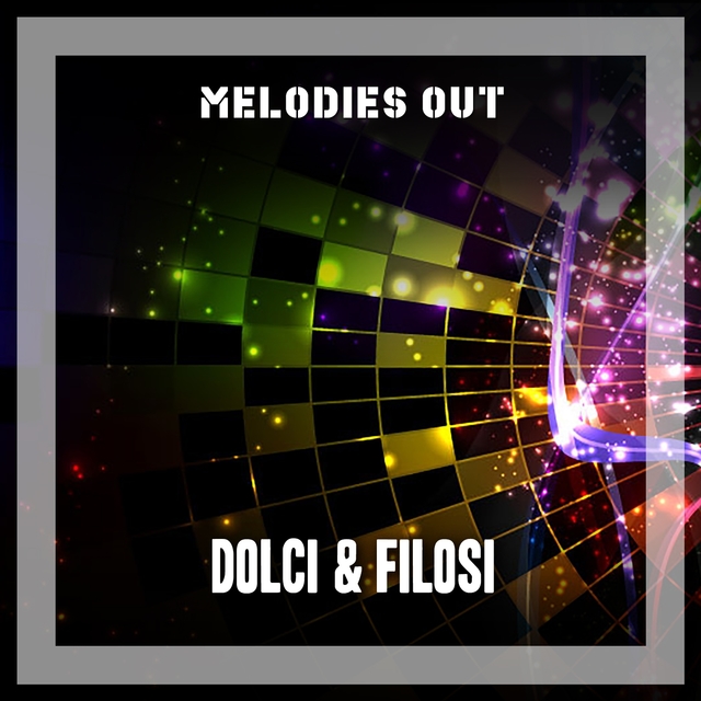 Couverture de Melodies Out