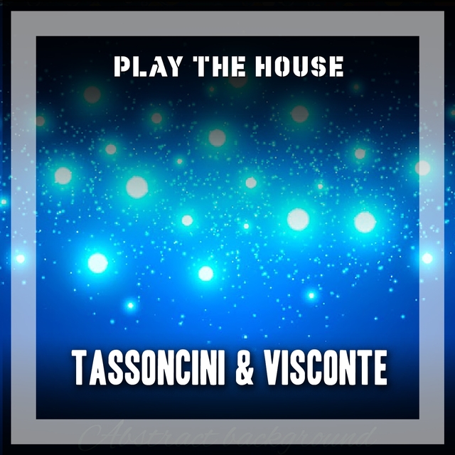 Couverture de Play The House