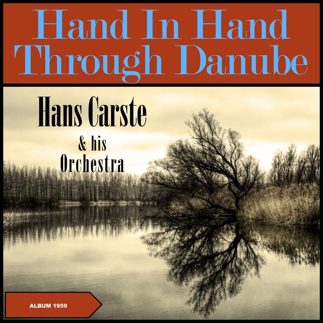 Hand In Hand Through Danube-Land