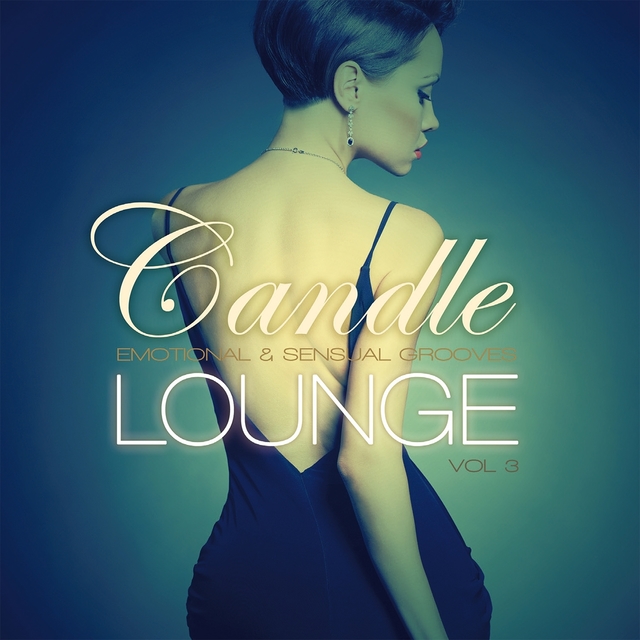 Couverture de Candle Lounge, Vol. 3 (Compiled & Mixed by Henri Kohn)