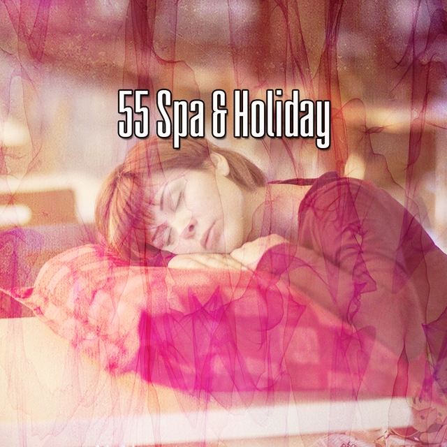 Couverture de 55 Spa & Holiday