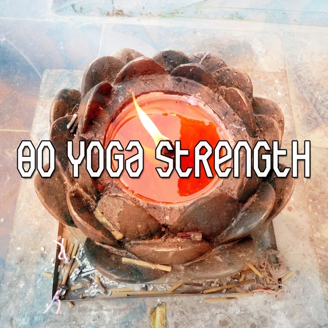 80 Yoga Strength