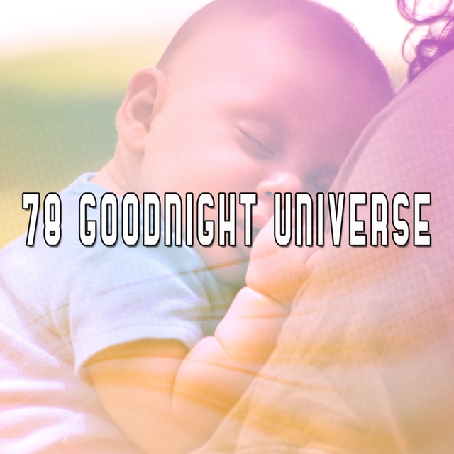 Couverture de 78 Goodnight Universe