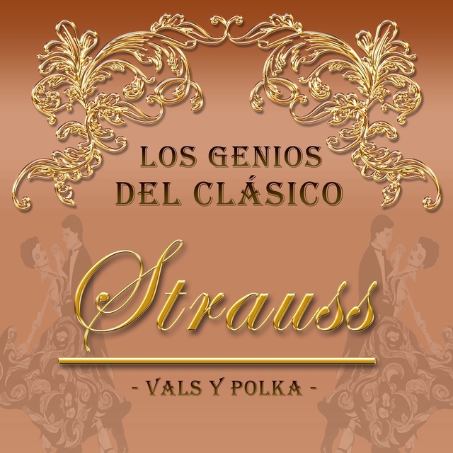 Couverture de Los Genios del Clásico, Strauss "Vals y Polka"