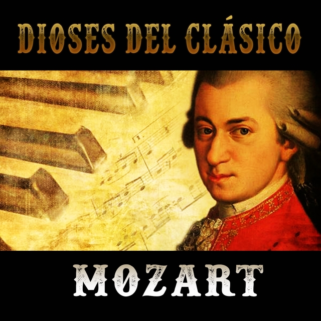 Couverture de Dioses del Clásico: Mozart