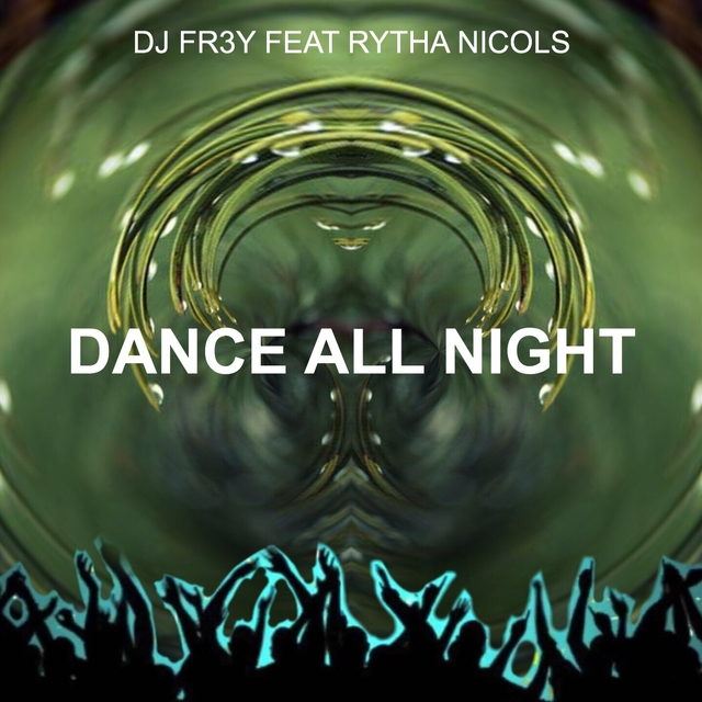 Dance All Night