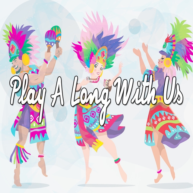 Couverture de Play A Long With Us