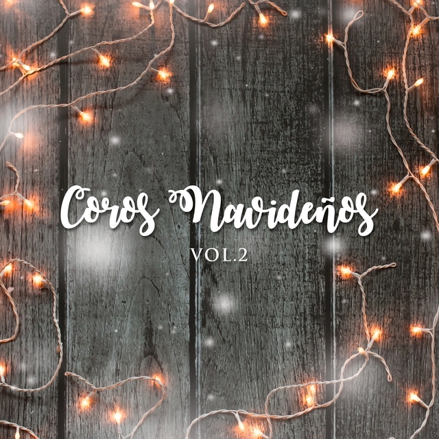 Couverture de Coros Navideños, Vol. 2