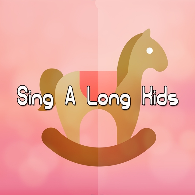 Sing A Long Kids