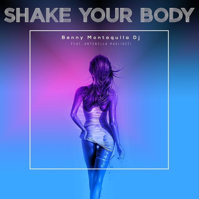 Shake Your Body