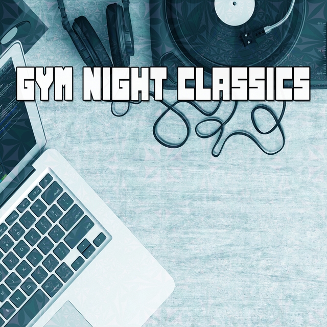 Gym Night Classics