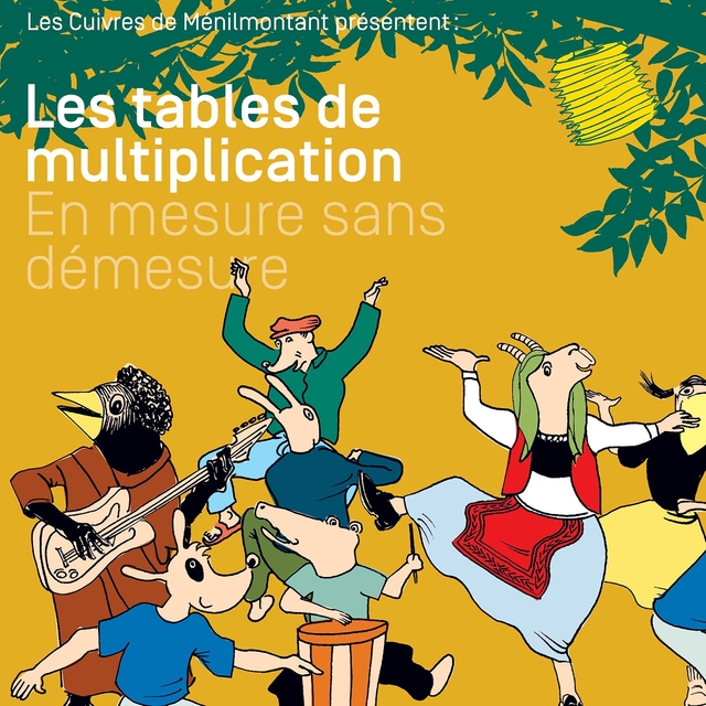 Couverture de Les tables de multiplication, en mesure sans démesure