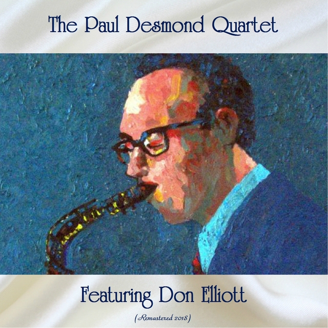 Couverture de The Paul Desmond Quartet Featuring Don Elliott