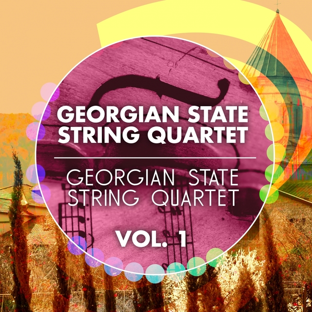 Couverture de Georgian State String Quartet -, Vol. 1